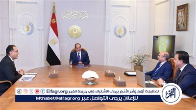 عاجل| السيسي يصدر توجيهات جديدة لوزير الصحة