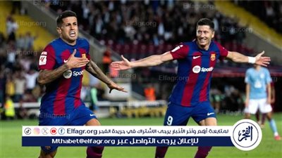 عاجل.. حقيقة غياب ليفاندوفسكي وكانسيلو عن مباراة برشلونة وريال مدريد