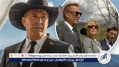 مشاركة كيفن كوستنر تكون قد انتهت في مسلسل Yellowstone