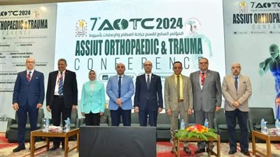 رئيس جامعة أسيوط يشهد انطلاق المؤتمر السابع لقسم جراحة العظام والإصابات