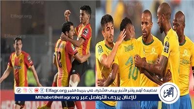 القنوات الناقلة لمباراة الترجي وصن داونز في ذهاب نصف نهائي دوري أبطال إفريقيا