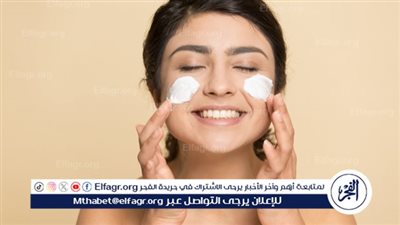 أهمية العناية بالجلد.. الحفاظ على صحة وجمال البشرة 