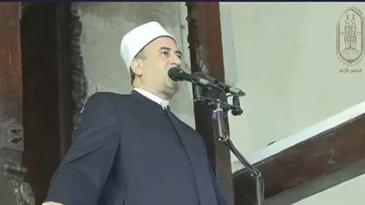 خطيب الجامع الأزهر: الأخلاق هي حجر الأساس التي قامت عليه الحضارات الإنسانية العريقة