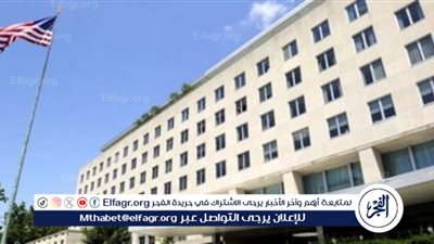 عاجل| تعليق مهم لـ الخارجية الأمريكية بشان العملية العسكرية في رفح الفلسطينية