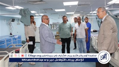 مستشفيات جامعة بني سويف تبحث توسعة الاستقبال والطوارئ لزيادة عدد الأسرة