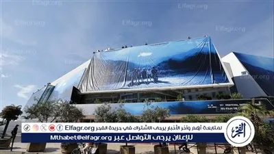 استعدادًا لانطلاقه.. إدارة مهرجان كان السينمائي تضع اللمسات الأخيرة