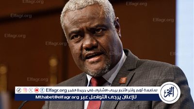 عاجل - القمة العربية.. ماذا قال رئيس مفوضية الاتحاد الأفريقي عن مصر بشأن جهودها في غزة؟