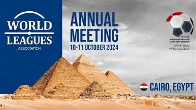  انعقاد الاجتماع السنوي لاتحاد الروابط العالمية في القاهرة