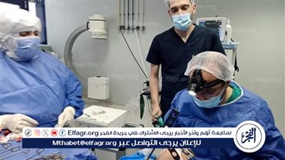 7 عمليات بمستشفى المطرية في القافلة الطبية المجانية الثالثة  بالدقهلية