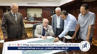 محافظ بني سويف يعتمد خرائط حصر مناطق خارج الأحوزة العمرانية للتصالح عليها