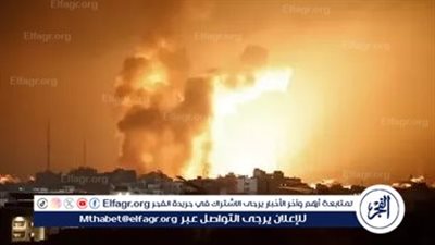 عاجل| الاحتلال يشن هجوما على بنية تحتية ومنصة إطلاق تابعة لحزب الله بالجنوب اللبناني