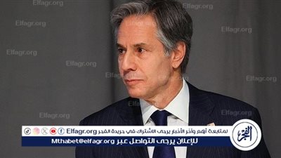 عاجل - بلينكن: بعض التعديلات المقترحة من حماس مختلفة عن المواقف المقبولة سابقا