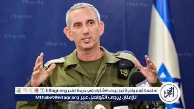 عاجل.. متحدث جيش الاحتلال: مستعدون لكل السيناريوهات في الجبهة الشمالية