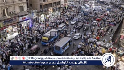 عاجل:- زيادة عدد سكان مصر: 106 ملايين و447 ألف نسمة حتى يونيو 2024