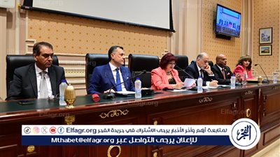 بحضور ممثلي الحكومة.. توصيات هامة لـ 