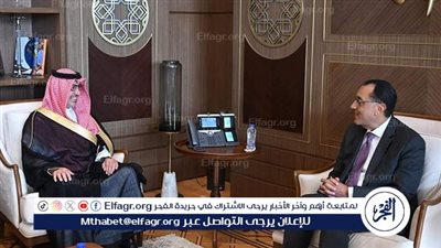 مصطفى مدبولي يستقبل سفير السعودية لدى القاهرة