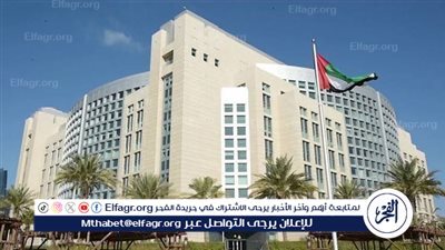 عاجل| الإمارات تعرب عن تضامنها الكامل مع مصر في مواجهة المزاعم والادعاءات الإسرائيلية بشأن محور فيلادلفيا