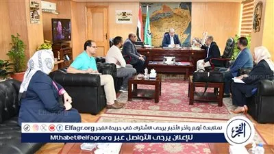 محافظ الفيوم يناقش سبل التعاون المشترك في تنفيذ مشروع 