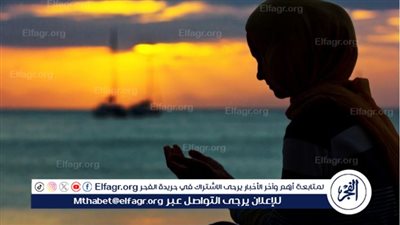 أدعية للنجاح وتيسير الأمور قبل نتيجة الثانوية العامة 2024