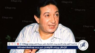 في ذكرى وفاته.. تعرف على بدايات نور الشريف الفنية