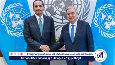 عاجل - تفاصيل مكالمة رئيس وزراء قطر وأمين عام الأمم المتحدة بشأن الحرب في غزة