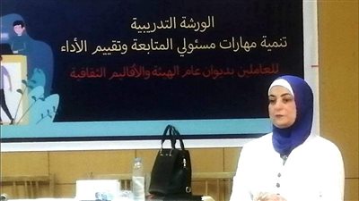 قصور الثقافة تواصل ورشة تنمية مهارات مسئولي المتابعة