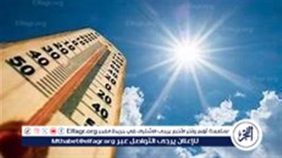 طقس اليوم الأحد 1 سبتمبر 2024: انكسار الحرارة وأمطار رعدية في بعض المناطق