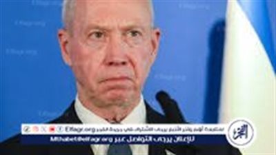 جيش الاحتلال: جالانت صدق على مواصلة العمليات الهجومية في الجبهة الشمالية