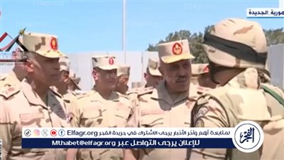 رئيس أركان حرب القوات المسلحة: المهمة الرئيسية هى الحفاظ على حدود الدولة على كافة الاتجاهات الاستراتيجية