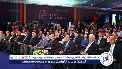 رئيس الوزراء يشهد افتتاح جامعة باديا بمدينة السادس من أكتوبر