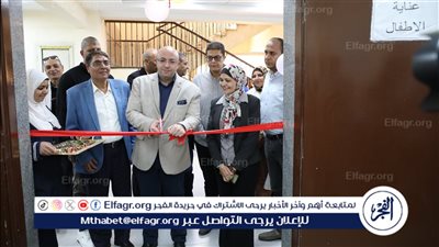 محافظ بني سويف يفتتح وحدة العناية المُركزة للأطفال بمستشفى الأمراض الصدرية