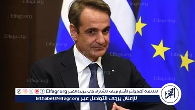 رئيس وزراء اليونان: نشيد بالخطة العربية ودور مصر المحوري بشأن إعادة إعمار غزة