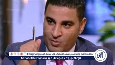 مصطفى ثابت: يجب توفير المعلومات ورفع الوعي لمواجهة الشائعات