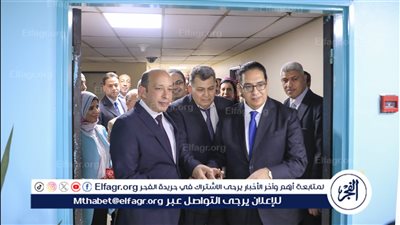 رئيس جامعة القاهرة يفتتح عددا من مشروعات التطوير بمستشفى الفرنساوي