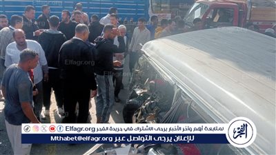 مصرع شخص وإصابة 10 آخرين في تصادم ميكروباص وسيارة نقل بالبحيرة (صور وأسماء)