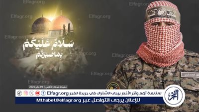 أبو عبيدة: التزامنا الاتفاق مرهون بالتزام إسرائيل به ومحاولات دمجها في المنطقة سيواجه ويُفشل