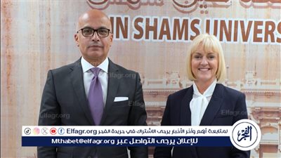 رئيس جامعة عين شمس يستقبل رئيس جامعة إكستر البريطانية