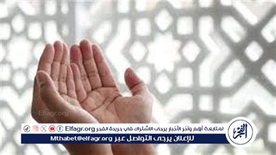 أفضل أدعية قيام الليل في رمضان 2025.. اغتنم هذه اللحظات المباركة