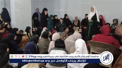 واعظات الأوقاف بالفيوم يطوفن المساجد للحديث عن 