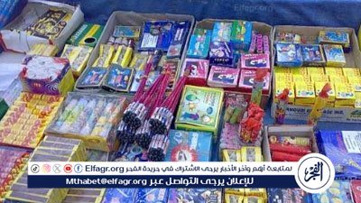 قبل عيد الفطر.. ضبط 2.4 مليون قطعة ألعاب نارية بالمرج