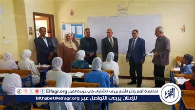 وكيل وزارة تعليم الإسماعيلية يفاجئ عددًا من مدارس إدارة التل الكبير