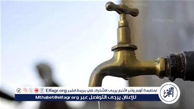 تنويه هام.. انقطاع المياه عن قليوب لإصلاح خط طرد رئيسي