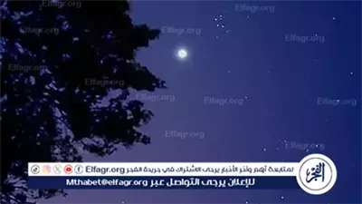 سماء مصر تزينها ظواهر فلكية نادرة حتى نهاية مايو 2025.. تعرف على مواعيدها وتفاصيلها