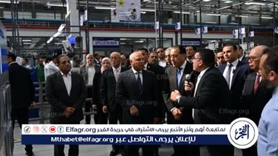 عاجل - مدبولي يفتتح مصنع 