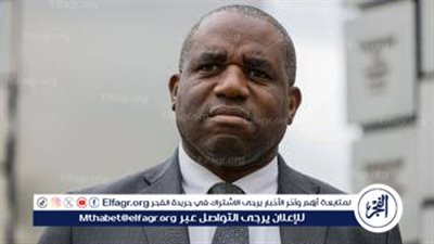 عاجل- بريطانيا تصعّد لهجتها ضد إسرائيل: تصريحات نارية من وزير الخارجية حول الوضع في غزة