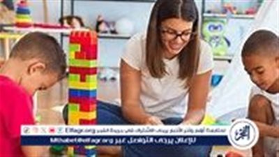 التعليم تعلن سن التقدم لرياض الأطفال للعام الدراسي 2025-2026.. من 4 حتى 6 سنوات عدا يوم