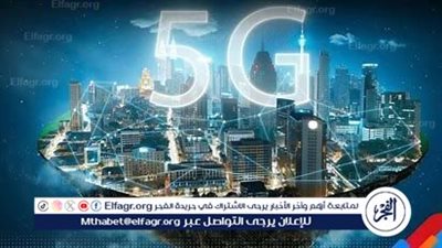 رسميًا إطلاق خدمات الجيل الخامس في مصر.. كل ما تريد معرفته عن السرعة والتحميل والباقات