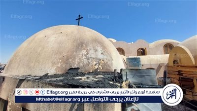 شاهد.. الصور الأولى لحريق محدود بكنيسة العذراء مريم بإسنا چنوب الأقصر