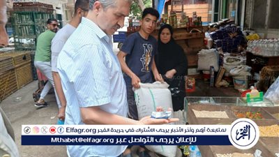 يرافقه رئيسة الحي.. وكيل وزارة التموين بالإسكندرية يشن حملات مكثفة بحي منتزة ثانً