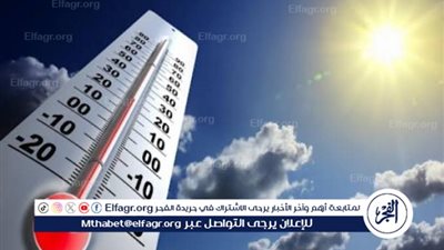 تحذيرات عاجلة من الأرصاد: استمرار الموجة الحارة وارتفاع الإحساس بحرارة الجو